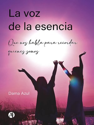 cover image of La voz de la esencia